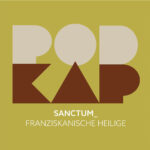 SANCTUM _ Franziskanische Heilige